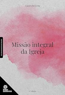 Livro Missão integral da Igreja