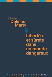 Libertés et sûreté dans un monde dangereux