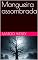 Livro Mangueira assombrada