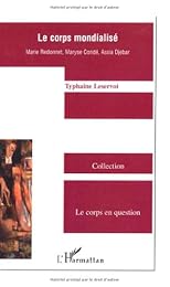 Le  corps mondialisé