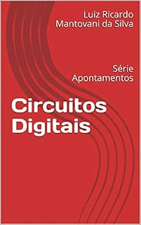 Livro Circuitos Digitais: Série Apontamentos