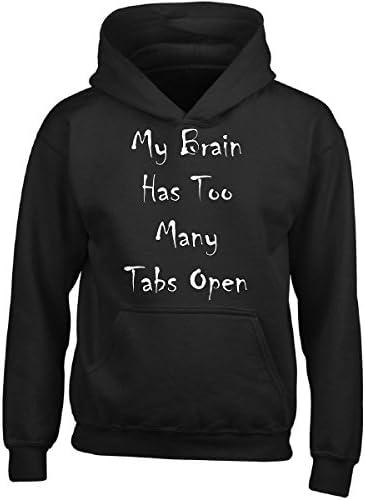 My Brain Has Too Many Tabs Open - Girl Girls Hoodie Kids S Black