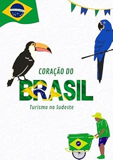 Livro CORAÇÃO DO BRASIL : TURISMO NO SUDESTE
