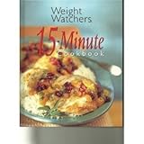 Weight Watchers 15-Minute Cookbook by