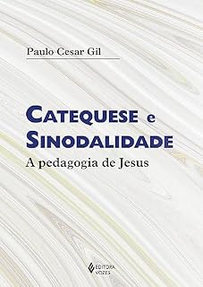Catequese e sinodalidade: A pedagogia de Jesus