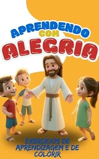 Livro Aprendendo com Alegria: Histórias Bíblicas Infantis