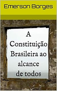 Livro A Constituição Brasileira ao alcance de todos