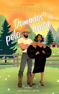 Livro Domados Pelo Amor (Irmãs Carter Livro 1)