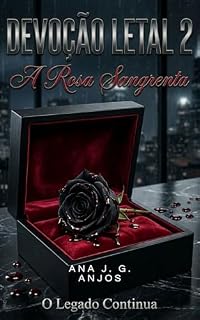Livro Devoção Letal 2:: A Rosa Sangrenta