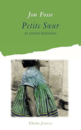 Petite soeur. Et autres histoires