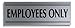JP Signs - Employees Only Sign – 9 X 3 Inch Premium Business Signage on Durable Plates (Silver/Black) – Engraved – Ideal for Office, Restaurant, Store – Highly Visible Elegant Desig