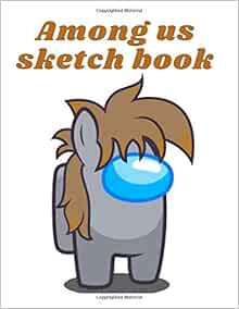 Amazon.com: Among us Sketch Book: Among us Best drawing, writing