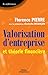 Valorisation d'entreprise et théorie financière (Références) (French Edition) by Florence Pierre, Eustache Besancon