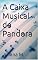 Livro A Caixa Musical de Pandora
