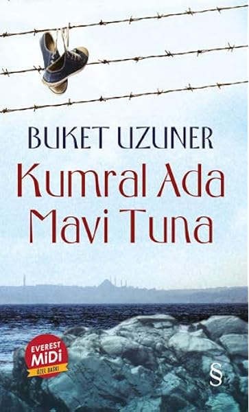 Kumral Ada Mavi Tuna Midi Boy Turkish Edition Buket Uzuner 9786051851747 Amazon Com Books