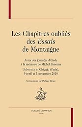 Les  chapitres oubliés des "Essais" de Montaigne