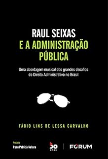 Livro Raul Seixas e a Administração Pública