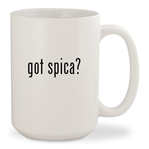 got spica? - White 15oz Ceramic Coffee Mug Cup