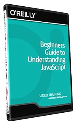 A Beginner's Guide to Understanding JavaScript - Training DVD