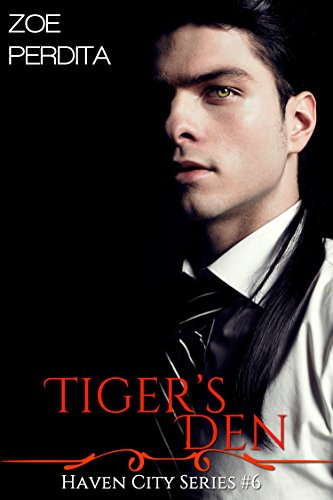 Tiger's Den (Haven City Series # 5)