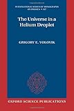 The Universe in a Helium Droplet (International Series of Monographs on Physics) cover