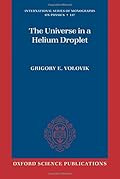 The Universe in a Helium Droplet (Inteational Series of Monographs on Physics)