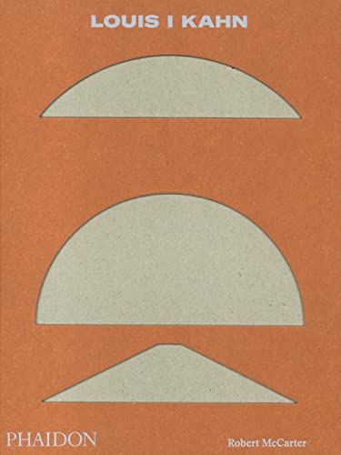 Louis I Kahn: Revised and Expanded Edition