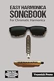 Easy Harmonica Songbook for Chromatic Harmonica: 70 Audio Examples | Lyrics and Tabs