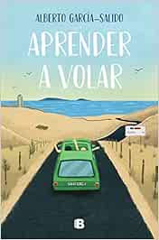 Aprender a volar (Ediciones B)