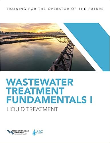 Wastewater Treatment Fundamentals 1: Liquid Treatment Wastewater Treatment Fundamentals 1: Liquid Treatment