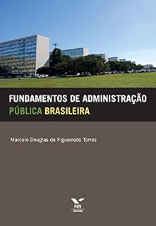 Livro Fundamentos de administração pública brasileira