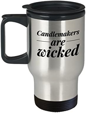 Candle Maker Coffee Mug - Candle makers Are Wicked - Wax Themed Gift - 14 oz Stainless Steel Travel Cup