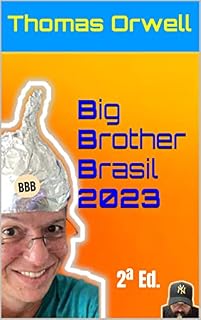 Livro Big Brother Brasil, Filosofia e Zygmunt Bauman: Pensando Sobre: