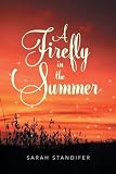 A Firefly in The Summer by 