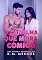 Livro O Canalha que Mora Comigo