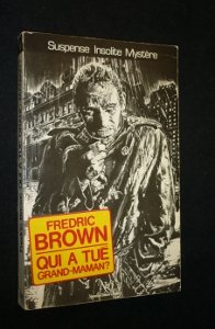 Qui a tué Grand-Maman?