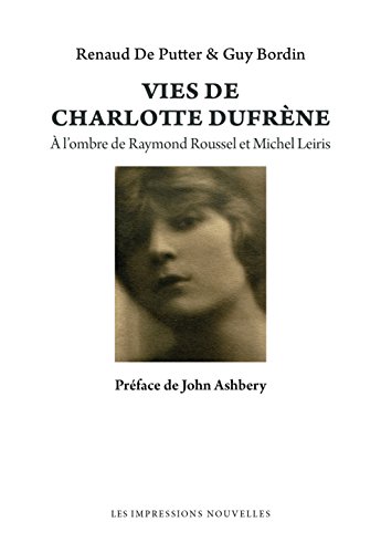 Vies de Charlotte Dufrène