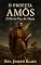 Livro O Profeta Amós: O Porta Voz de Deus