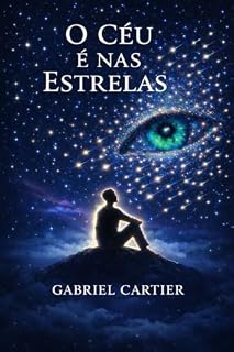 Livro O céu é nas Estrelas (Onde o céu começa Livro 1)