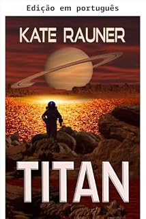 Livro Titan (Trilogia da lua de Saturno Livro 1)