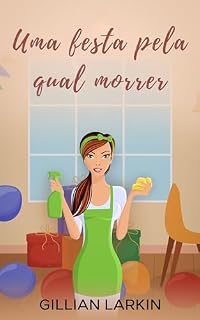 Livro Uma festa pela qual morrer (Um mistério de Julia Blake Livro 3)