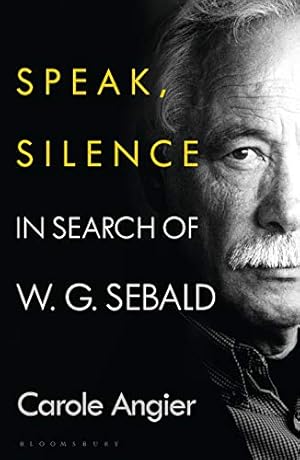 Speak, Silence by Carole Angier