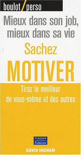 Sachez motiver