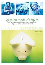 Gestion, mode d'emploi