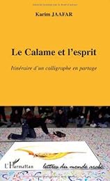 Le  calame et l'esprit