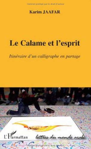 Le  calame et l'esprit