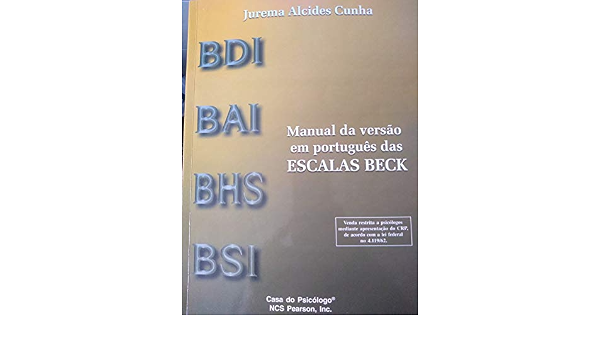 Bdi Bai Bhs Bsi Manual Da Versao Em Portugues Das Escalas Beck 50 Escalas Bdi Livros Na Brasil Bdi Bai Bhs Bsi Manual Da Versao Em Portugues Das Escalas Beck 50 Escalas Bdi Livros Na Brasil