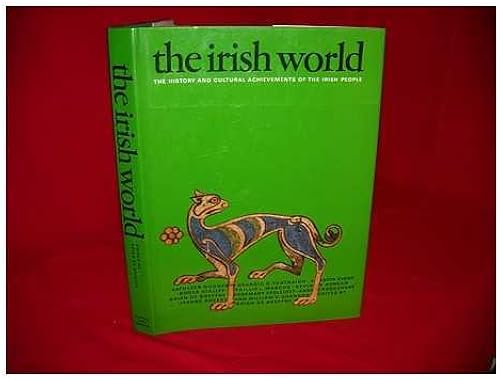 Download The Irish World: The History and Cultural Achievements of the Irish People PDF