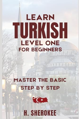 First Turkish Reader for Beginners: Bilingual for Speakers of