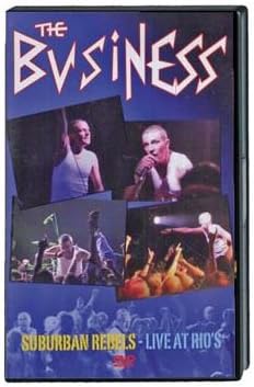 The Business - Suburban Rebels - Live At Rio's [2005] [DVD]